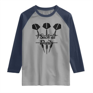 Funny I Suck At Darts Raglan Shirt Bar Game Lover Dartist Gift TS12 Sport Gray Navy Print Your Wear