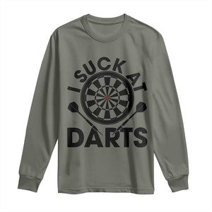 Funny I Suck At Darts Long Sleeve Shirt Darts Lover Gift For Bad Players TS12 Military Green Print Your Wear