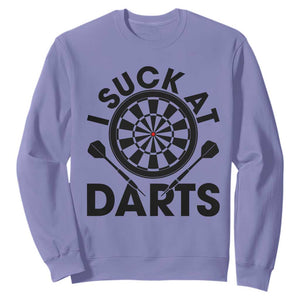 Funny I Suck At Darts Sweatshirt Darts Lover Gift For Bad Players TS12 Violet Print Your Wear