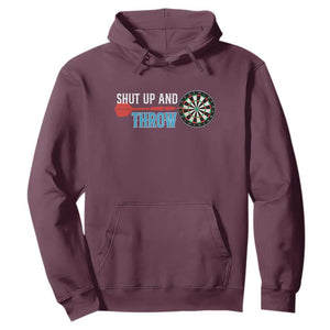 Shut Up And Throw Hoodie Funny Darts Player Gift TS12 Maroon Print Your Wear