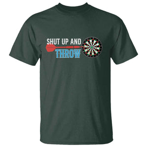 Shut Up And Throw T Shirt Funny Darts Player Gift TS12 Dark Forest Green Print Your Wear