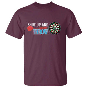 Shut Up And Throw T Shirt Funny Darts Player Gift TS12 Maroon Print Your Wear