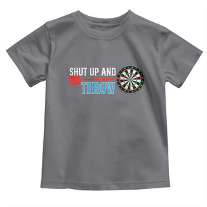 Shut Up And Throw Toddler T Shirt Funny Darts Player Gift TS12 Charcoal Print Your Wear