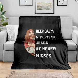 Funny Christian Faith Darts Player Gift Throw Blanket Keep Calm And Trust In Jesus He Never Misses TS12 Print Your Wear