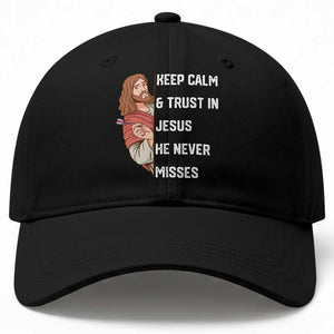Funny Christian Faith Darts Player Gift Baseball Cap Keep Calm And Trust In Jesus He Never Misses TS12 Print Your Wear