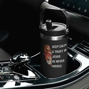 Funny Christian Faith Darts Player Gift Flip Straw Tumbler Keep Calm And Trust In Jesus He Never Misses TS12 Print Your Wear