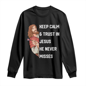 Funny Christian Faith Darts Player Gift Long Sleeve Shirt Keep Calm And Trust In Jesus He Never Misses TS12 Black Print Your Wear