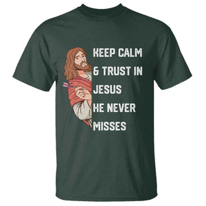 Funny Christian Faith Darts Player Gift T Shirt Keep Calm And Trust In Jesus He Never Misses TS12 Dark Forest Green Print Your Wear