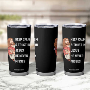 Funny Christian Faith Darts Player Gift Tumbler Cup Keep Calm And Trust In Jesus He Never Misses TS12 Print Your Wear