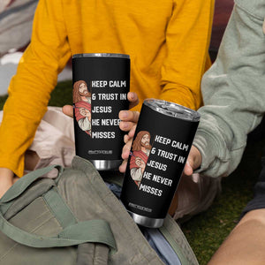 Funny Christian Faith Darts Player Gift Tumbler Cup Keep Calm And Trust In Jesus He Never Misses TS12 Print Your Wear