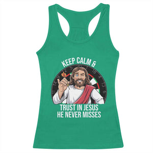Keep Calm And Trust In Jesus Racerback Tank Top Christian Dartist Gift TS12 Irish Green Print Your Wear
