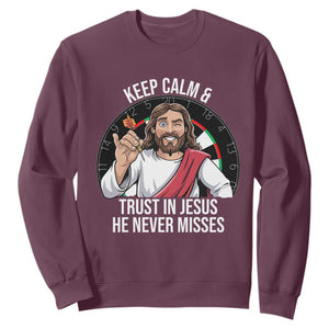 Keep Calm And Trust In Jesus Sweatshirt Christian Dartist Gift TS12 Maroon Print Your Wear