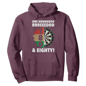One Hundred And Eighty Hoodie Funny Darts Player Gift TS12 Maroon Print Your Wear