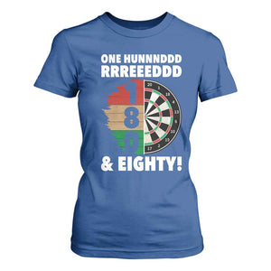 One Hundred And Eighty T Shirt For Women Funny Darts Player Gift TS12 Royal Blue Print Your Wear