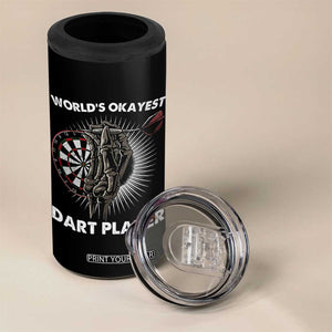 World's Okayest Dart Player 4 in 1 Can Cooler Tumbler Funny Bullseye Shooter Gift TS12 Print Your Wear
