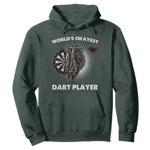World's Okayest Dart Player Hoodie Funny Bullseye Shooter Gift TS12 Dark Forest Green Print Your Wear