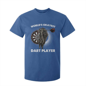 World's Okayest Dart Player T Shirt For Kid Funny Bullseye Shooter Gift TS12 Royal Blue Print Your Wear