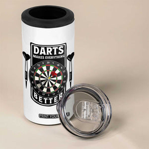 Darts Makes Everything Better 4 in 1 Can Cooler Tumbler Darts Lover Gift TS12 Print Your Wear