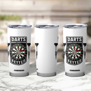 Darts Makes Everything Better Tumbler Cup Darts Lover Gift TS12 Print Your Wear