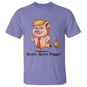 Quiet Quiet Piggy T Shirt Funny No Kings Pig Political TS12 Violet Print Your Wear