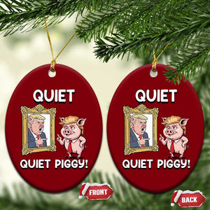 Resistance Movement Quiet Quiet Piggy Ceramic Ornament Funny Pig Political TS12 Print Your Wear