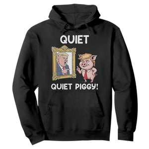Resistance Movement Quiet Quiet Piggy Hoodie Funny Pig Political TS12 Black Print Your Wear