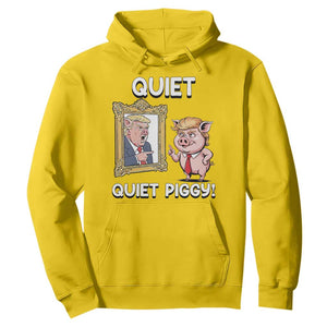 Resistance Movement Quiet Quiet Piggy Hoodie Funny Pig Political TS12 Daisy Print Your Wear