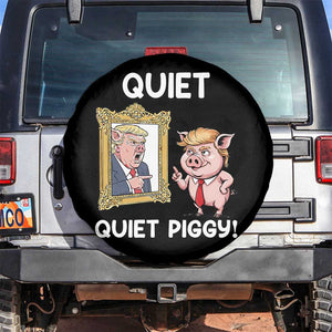 Resistance Movement Quiet Quiet Piggy Spare Tire Cover Funny Pig Political TS12 No hole Black Print Your Wear