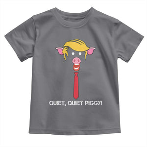 Quiet Quiet Piggy Meme Toddler T Shirt Anti Authoritarian Political Gag Gift TS12 Charcoal Print Your Wear