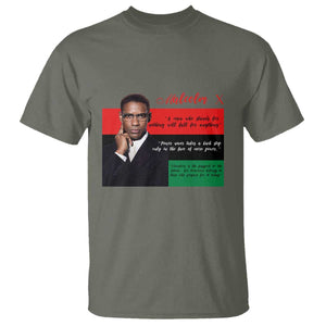 Motivational Malcolm X Quote T Shirt Black History Month Gift TS12 Military Green Print Your Wear