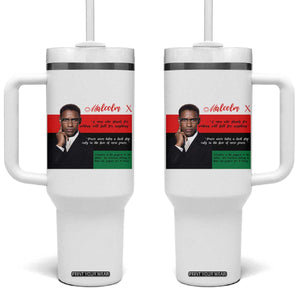 Motivational Malcolm X Quote Tumbler With Handle Black History Month Gift TS12 One Size: 40 oz White Print Your Wear