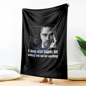 Malcolm X Quote Throw Blanket A Man Who Stands For Nothing Will Fall TS12 Print Your Wear