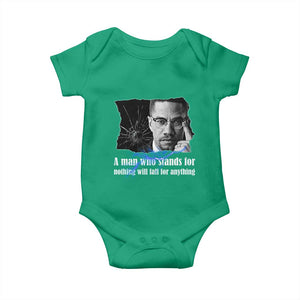Malcolm X Quote Baby Onesie A Man Who Stands For Nothing Will Fall TS12 Irish Green Print Your Wear