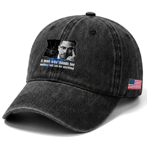 Malcolm X Quote Washed Cotton Baseball Cap A Man Who Stands For Nothing Will Fall TS12 Print Your Wear