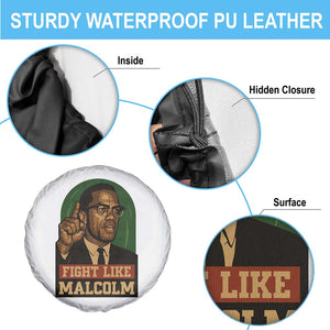 Fight Like Malcolm X Spare Tire Cover Black History Month Inspirational Gift TS12 Print Your Wear