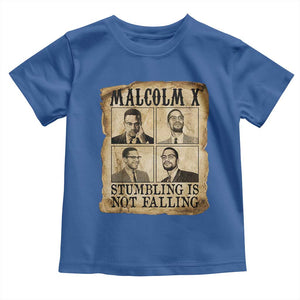 Malcolm X Toddler T Shirt Stumbling Is Not Falling Historical Poster TS12 Royal Blue Print Your Wear