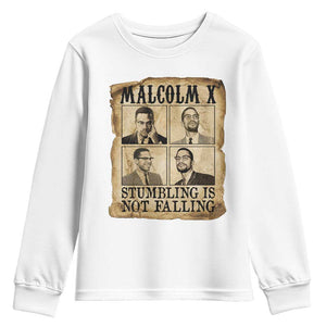 Malcolm X Youth Sweatshirt Stumbling Is Not Falling Historical Poster TS12 White Print Your Wear