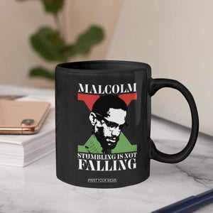 Malcolm X Coffee Mug Stumbling Is Not Falling Black History Leader TS12 Print Your Wear