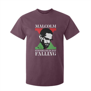 Malcolm X T Shirt For Kid Stumbling Is Not Falling Black History Leader TS12 Maroon Print Your Wear