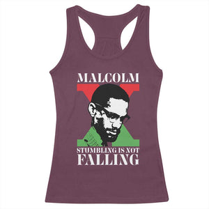 Malcolm X Racerback Tank Top Stumbling Is Not Falling Black History Leader TS12 Maroon Print Your Wear