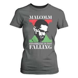 Malcolm X T Shirt For Women Stumbling Is Not Falling Black History Leader TS12 Dark Heather Print Your Wear