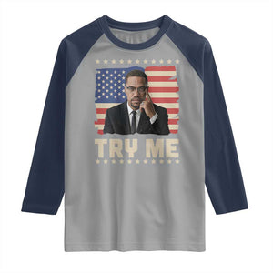 Malcolm X Try Me Raglan Shirt African American Pride Gift TS12 Sport Gray Navy Print Your Wear