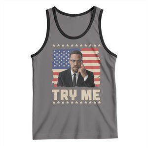 Malcolm X Try Me Tank Top African American Pride Gift TS12 Deep Heather Black Print Your Wear