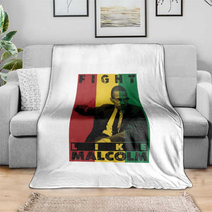 Fight Like Malcolm X Throw Blanket African American Pride Gift TS12 Print Your Wear
