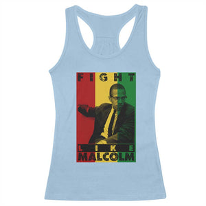 Fight Like Malcolm X Racerback Tank Top African American Pride Gift TS12 Light Blue Print Your Wear