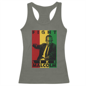 Fight Like Malcolm X Racerback Tank Top African American Pride Gift TS12 Military Green Print Your Wear