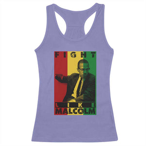 Fight Like Malcolm X Racerback Tank Top African American Pride Gift TS12 Violet Print Your Wear