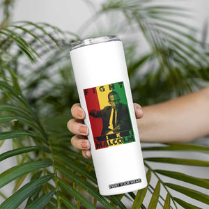 Fight Like Malcolm X Skinny Tumbler African American Pride Gift TS12 Print Your Wear