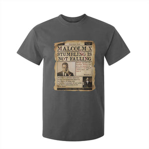 Malcolm X T Shirt For Kid Stumbling Is Not Falling Civil Rights Leader TS12 Dark Heather Print Your Wear