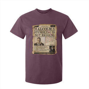 Malcolm X T Shirt For Kid Stumbling Is Not Falling Civil Rights Leader TS12 Maroon Print Your Wear